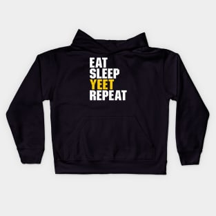 Eat Sleep Yeet Repeat Kids Hoodie